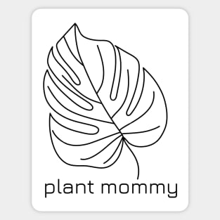 Monstera Leaf Plant Mommy Greenery Jungle Vibes Nature-Inspired Fashion Sticker